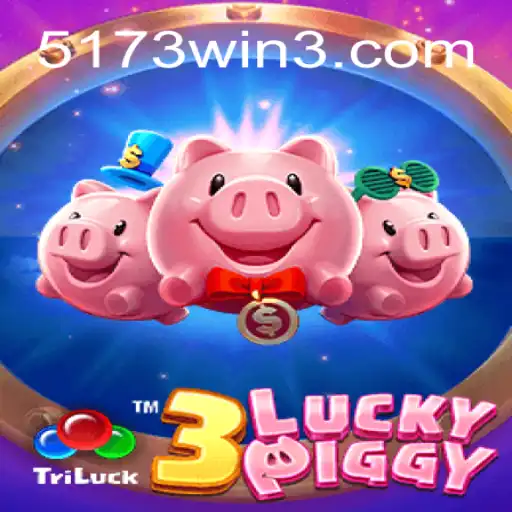 Descubra o Universo Encantador de 3LUCKYPIGGY e Conquiste a Vitória com 5173win